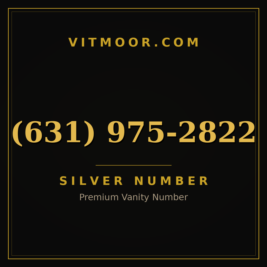VITMOOR Silver premium number (631) 975-2822