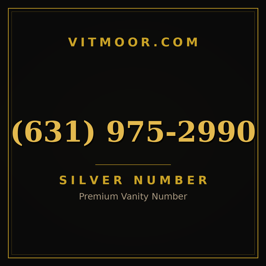 VITMOOR Silver premium number (631) 975-2990