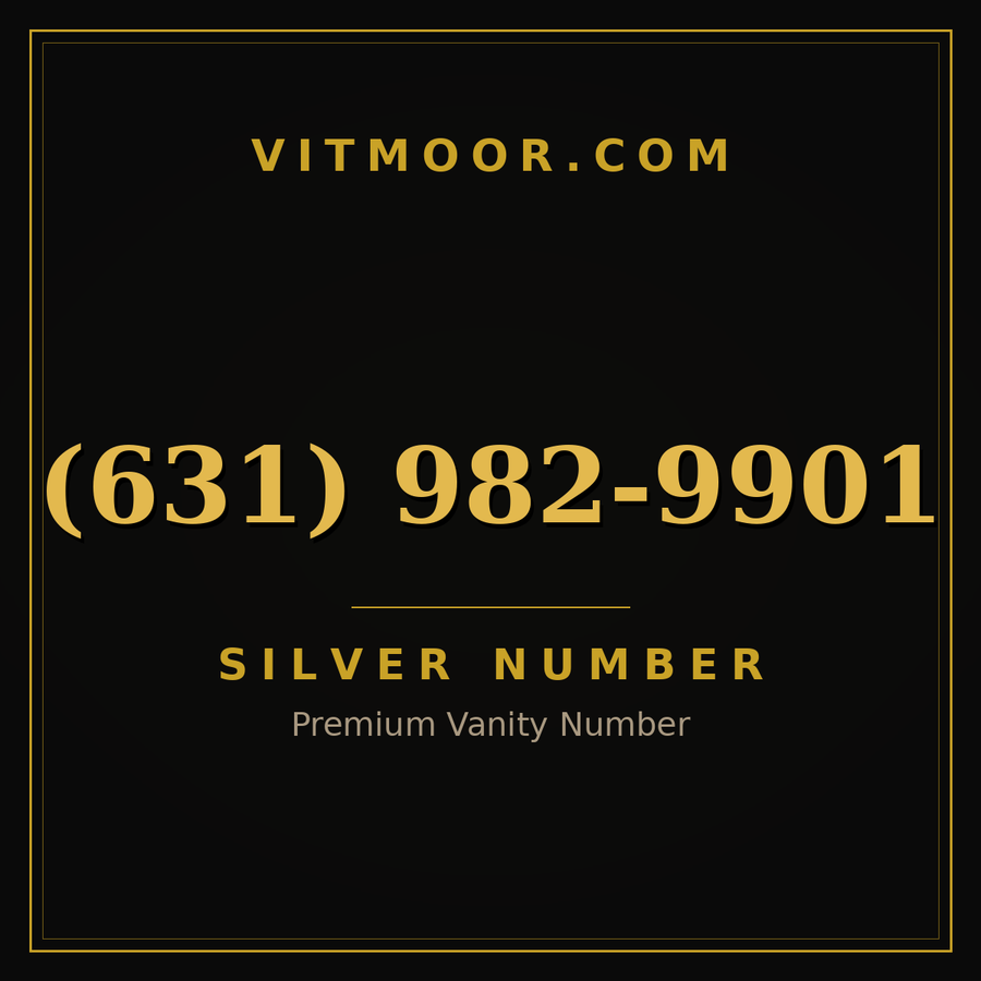 VITMOOR Silver premium number (631) 982-9901