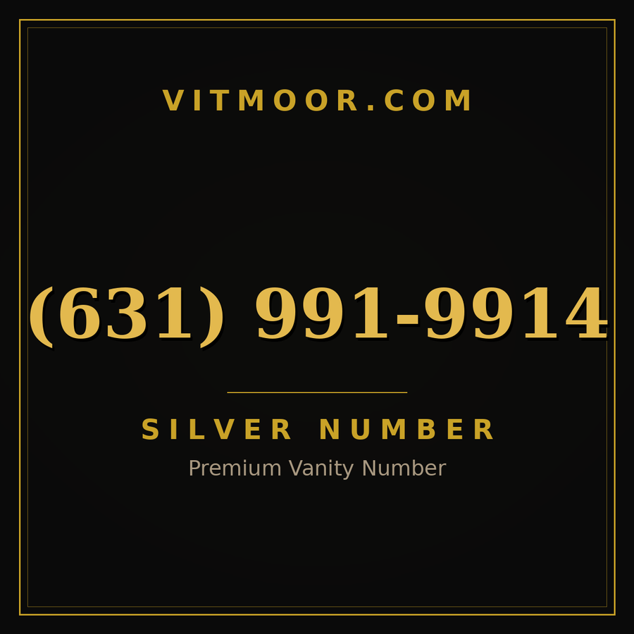 VITMOOR Silver premium number (631) 991-9914
