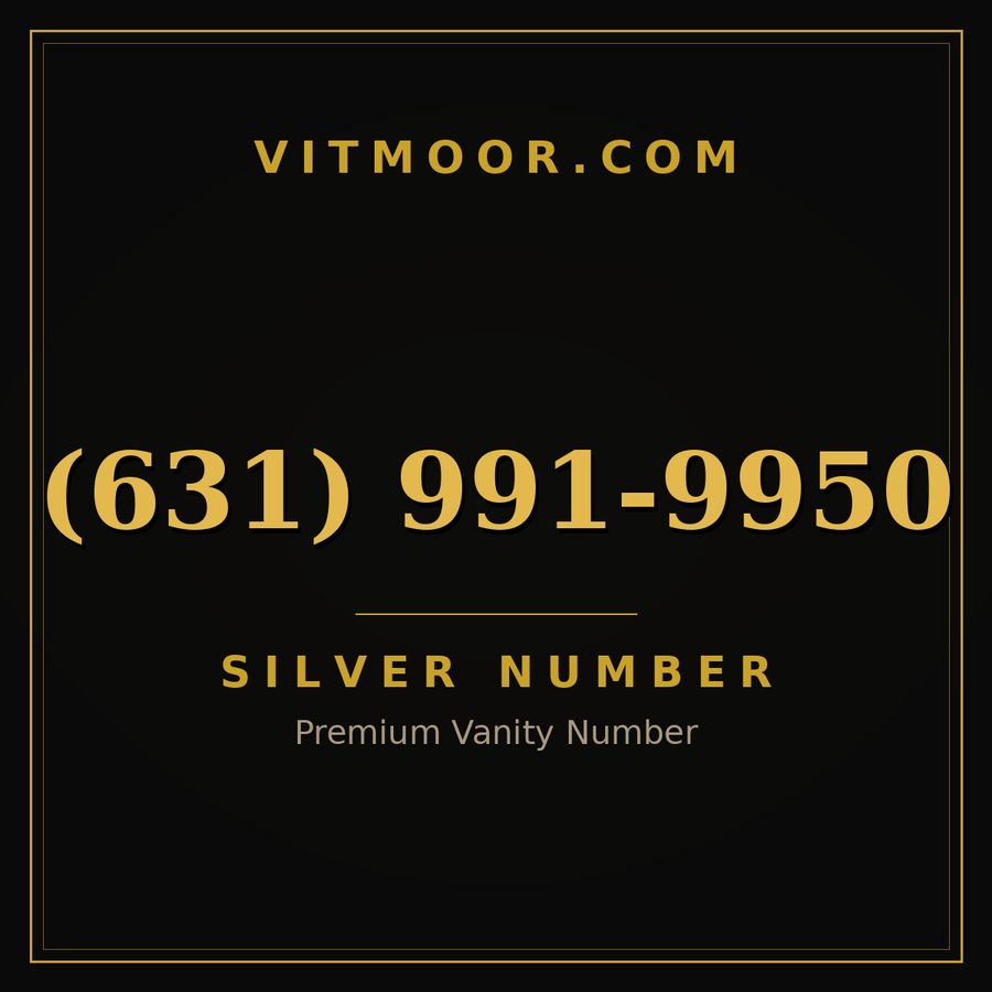 VITMOOR Silver premium number (631) 991-9950