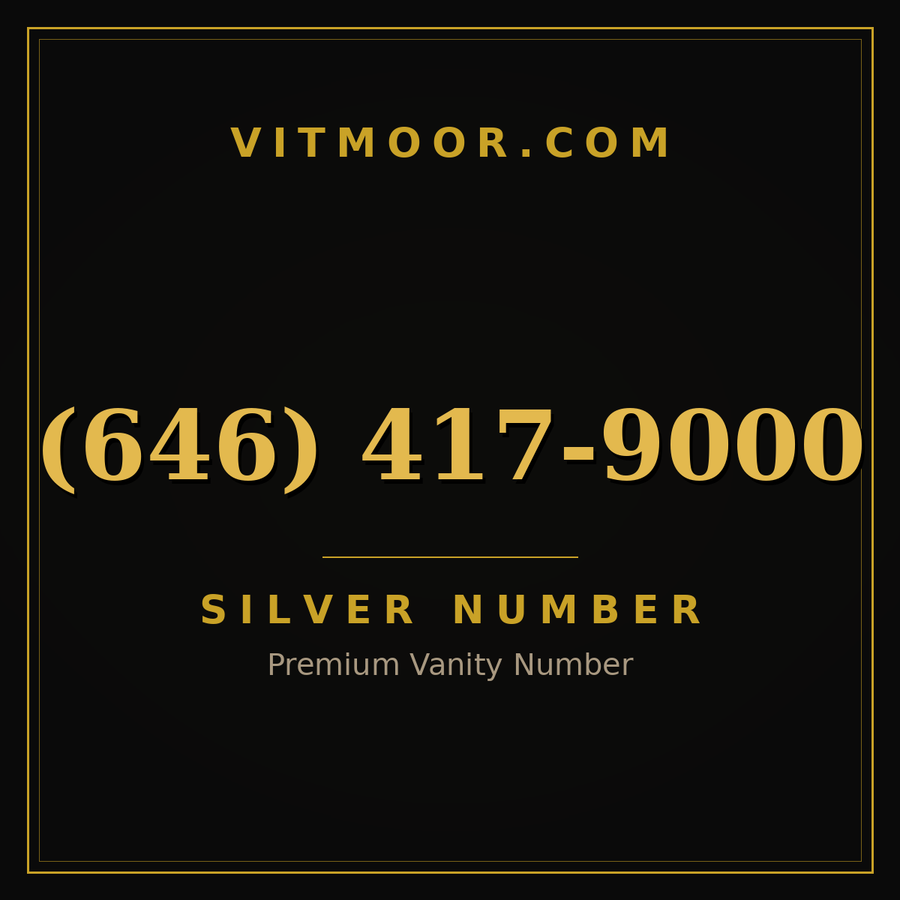 VITMOOR Silver premium number (646) 417-9000
