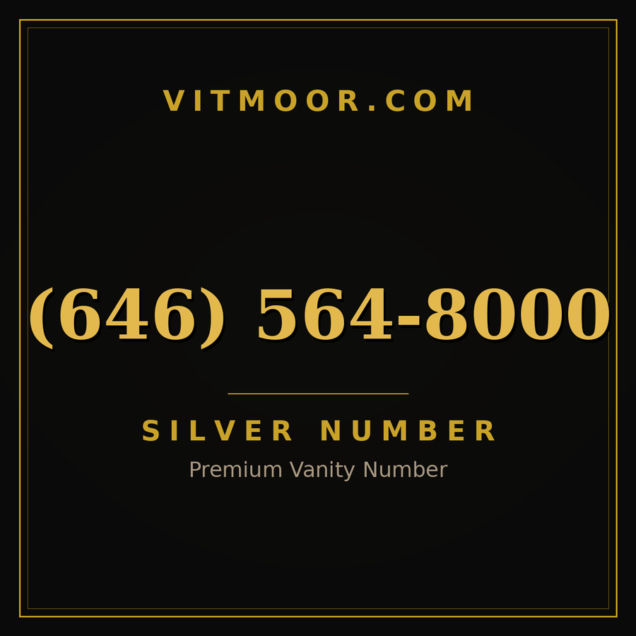 VITMOOR Silver premium number (646) 564-8000