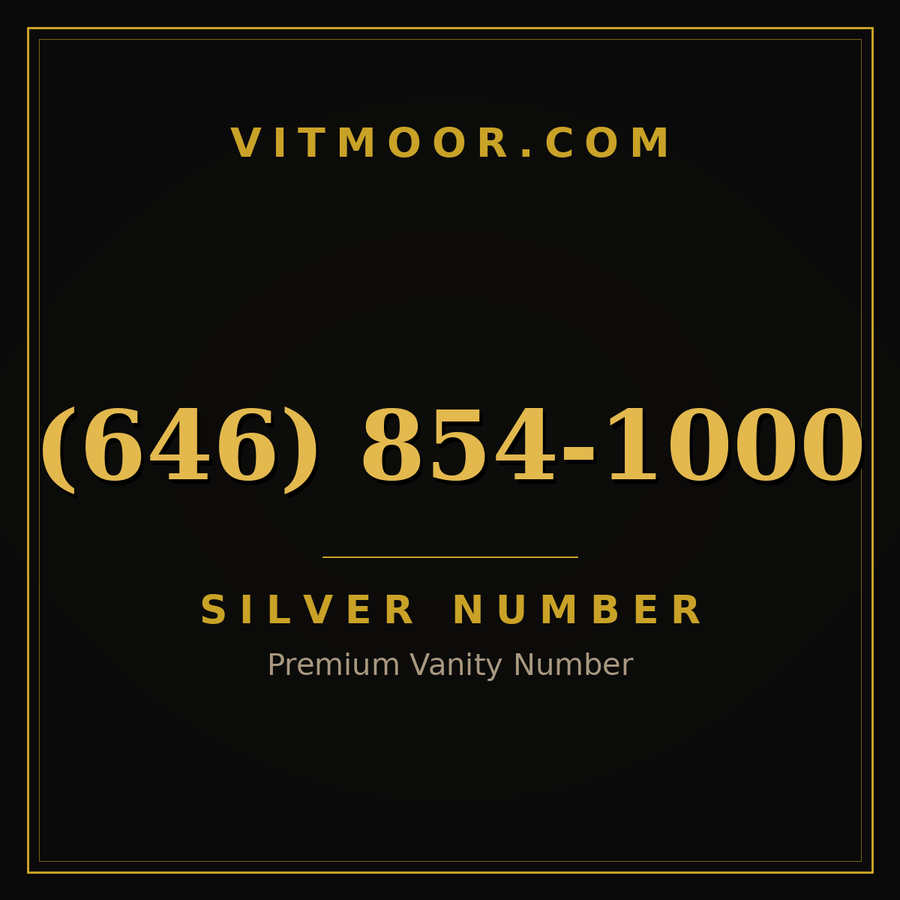 VITMOOR Silver premium number (646) 854-1000