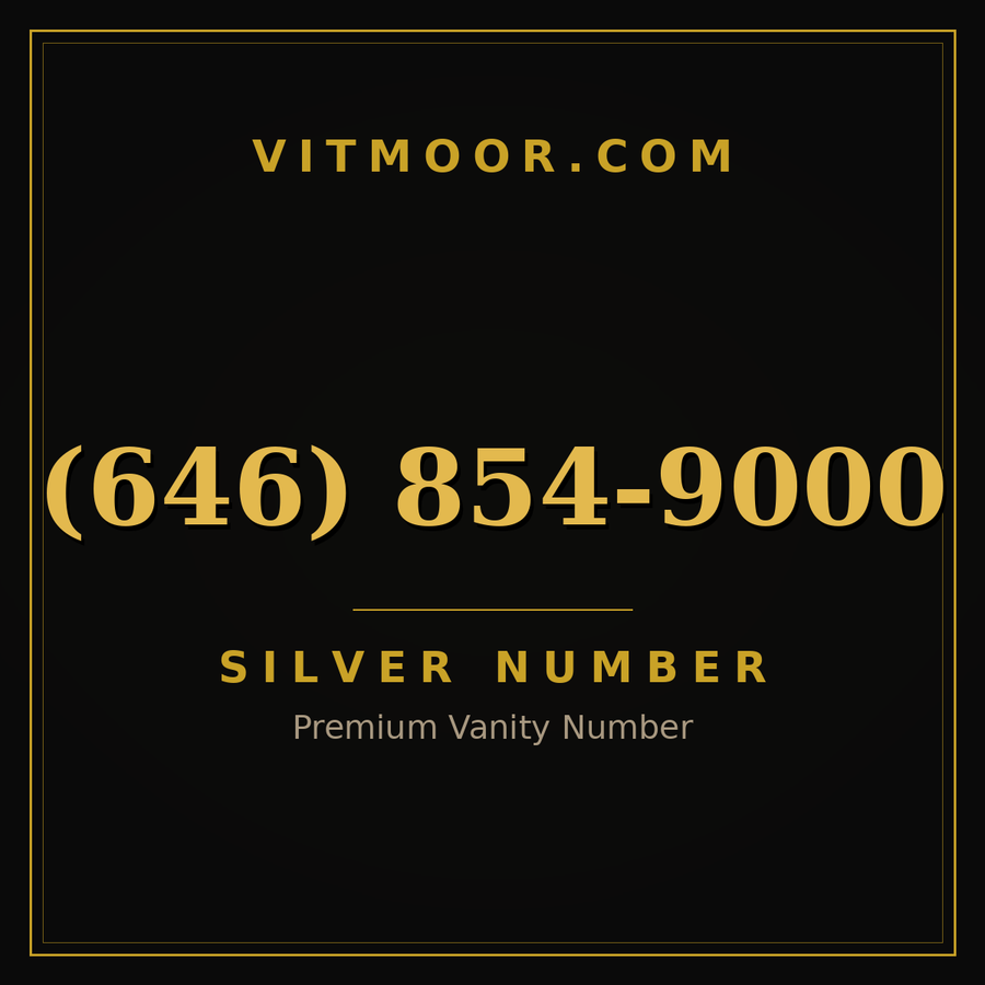 VITMOOR Silver premium number (646) 854-9000
