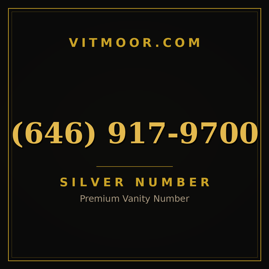 VITMOOR Silver premium number (646) 917-9700