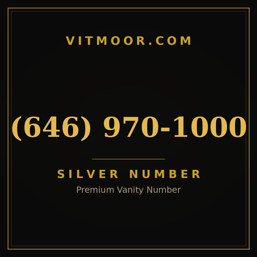 VITMOOR Silver premium number (646) 970-1000