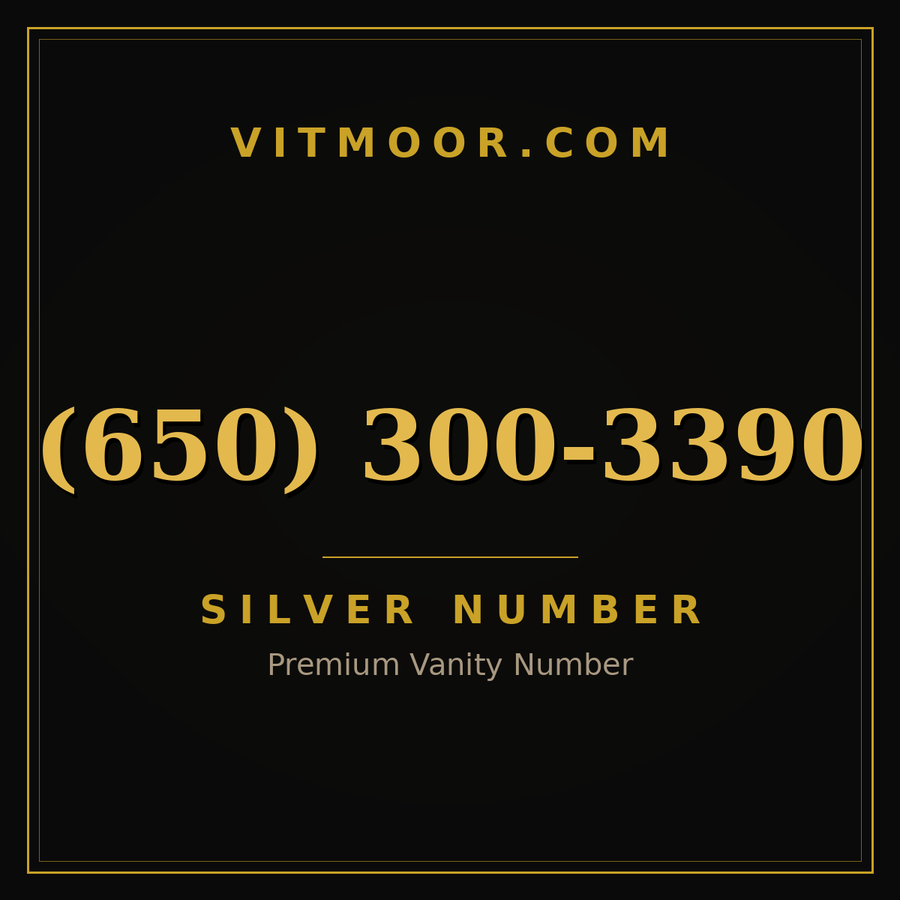 VITMOOR Silver premium number (650) 300-3390
