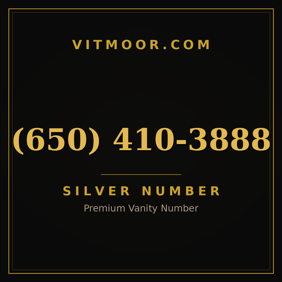 VITMOOR Silver premium number (650) 410-3888
