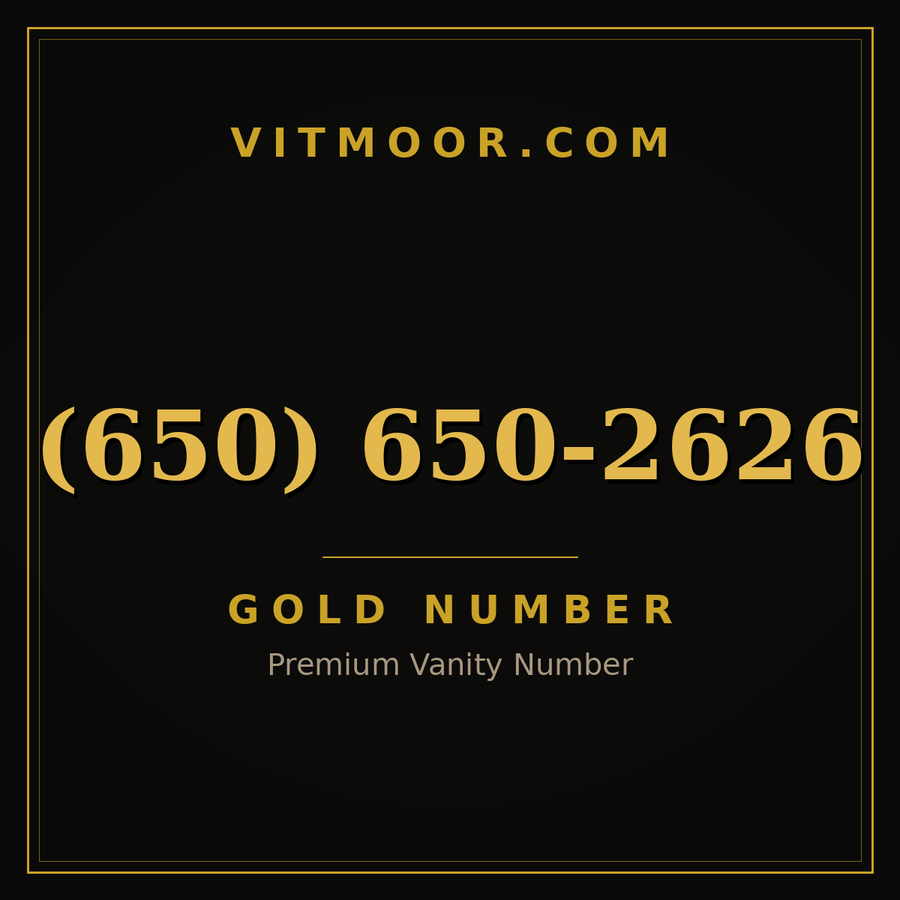 VITMOOR Gold premium number (650) 650-2626