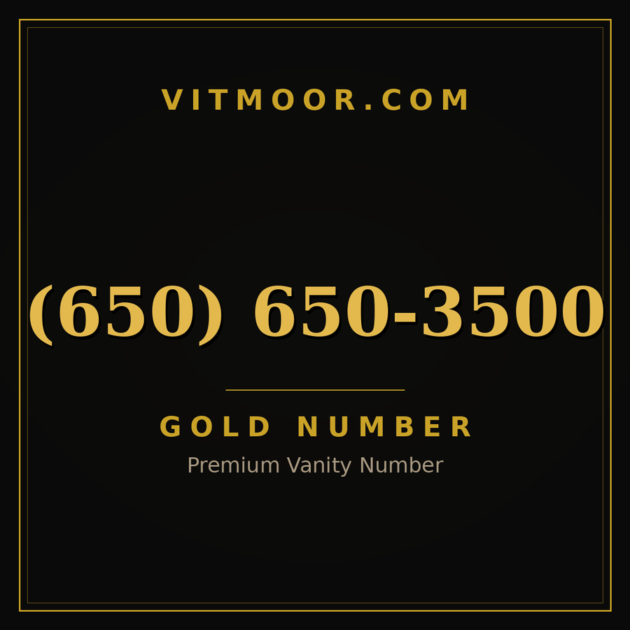 VITMOOR Gold premium number (650) 650-3500