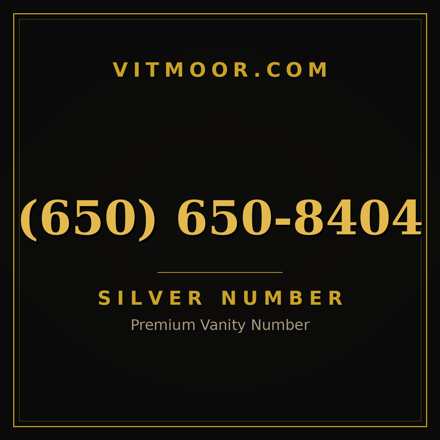 VITMOOR Silver premium number (650) 650-8404