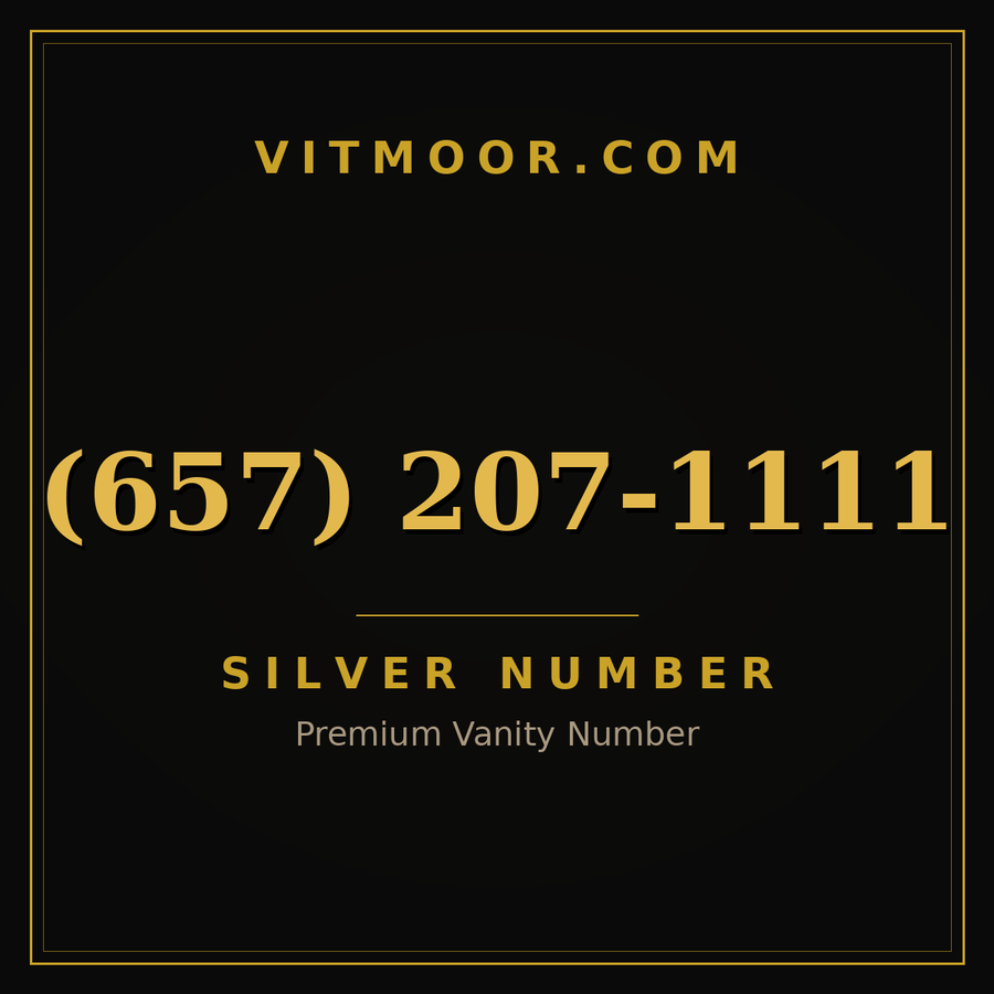 VITMOOR Silver premium number (657) 207-1111