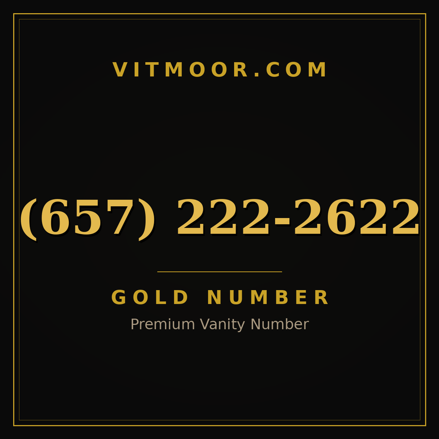 VITMOOR Gold premium number (657) 222-2622