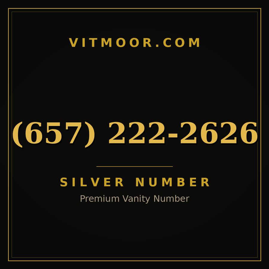 VITMOOR Silver premium number (657) 222-2626