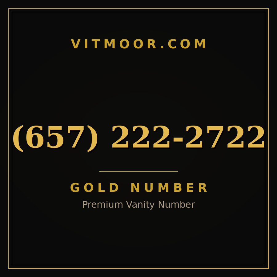 VITMOOR Gold premium number (657) 222-2722
