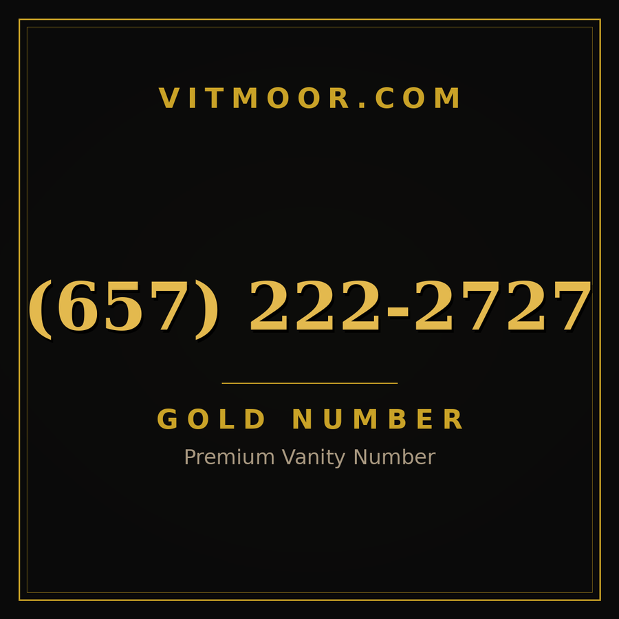 VITMOOR Gold premium number (657) 222-2727