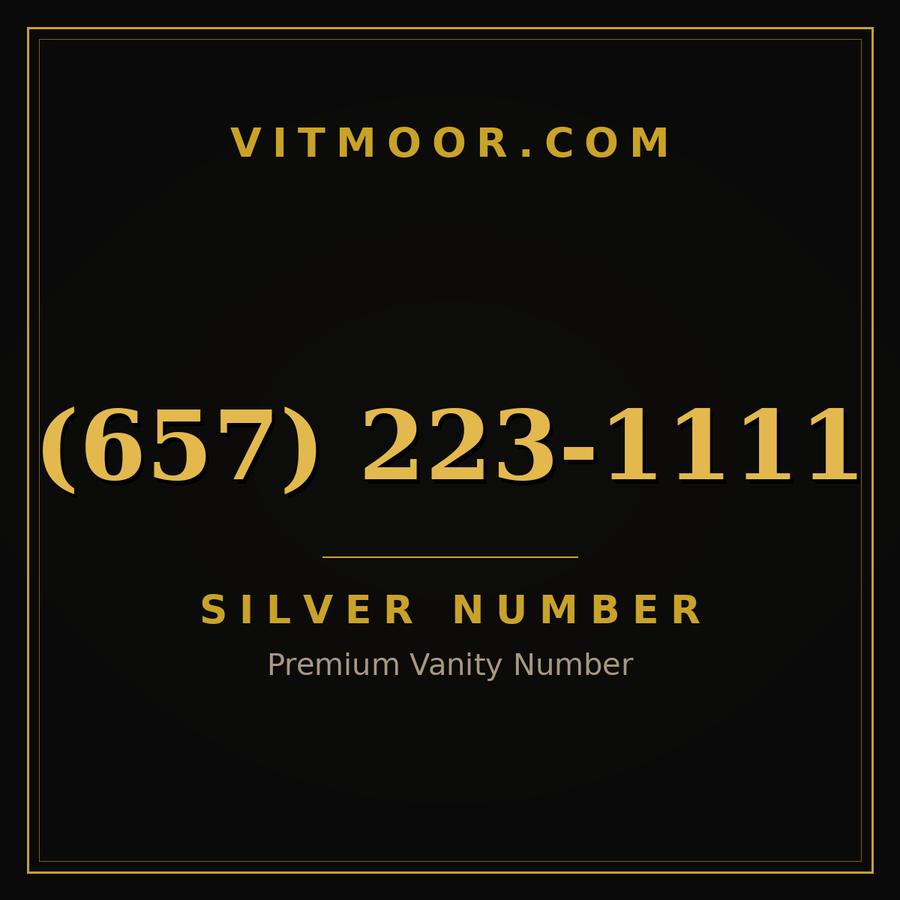 VITMOOR Silver premium number (657) 223-1111