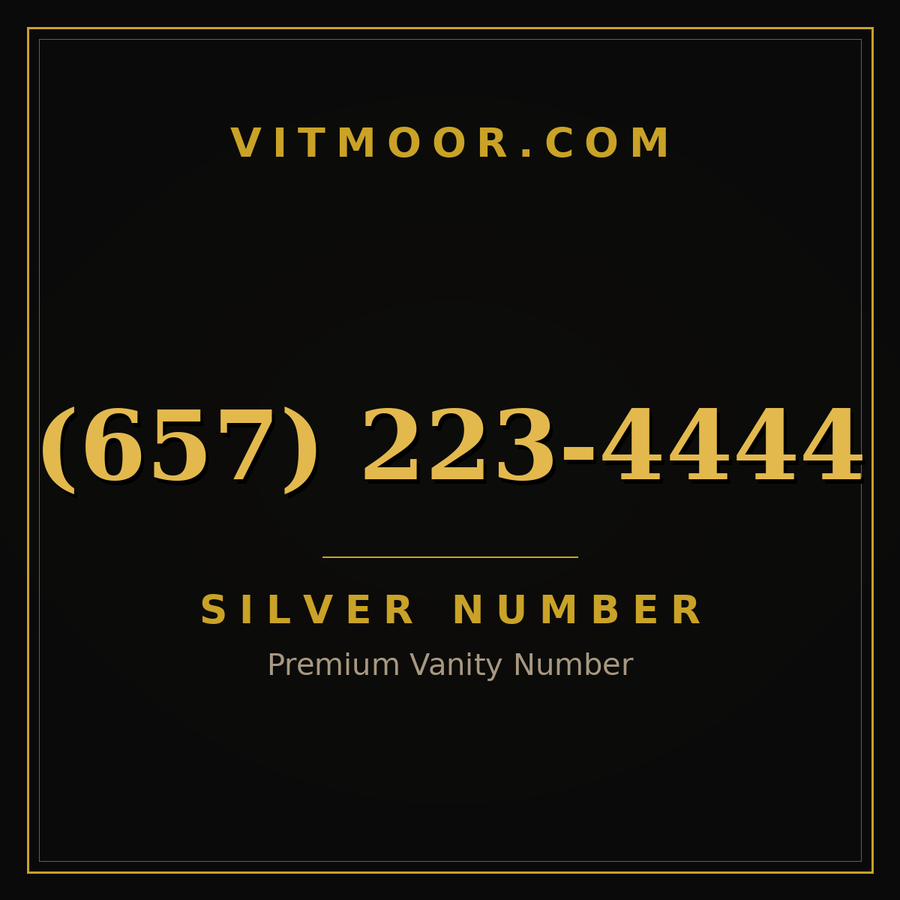 VITMOOR Silver premium number (657) 223-4444