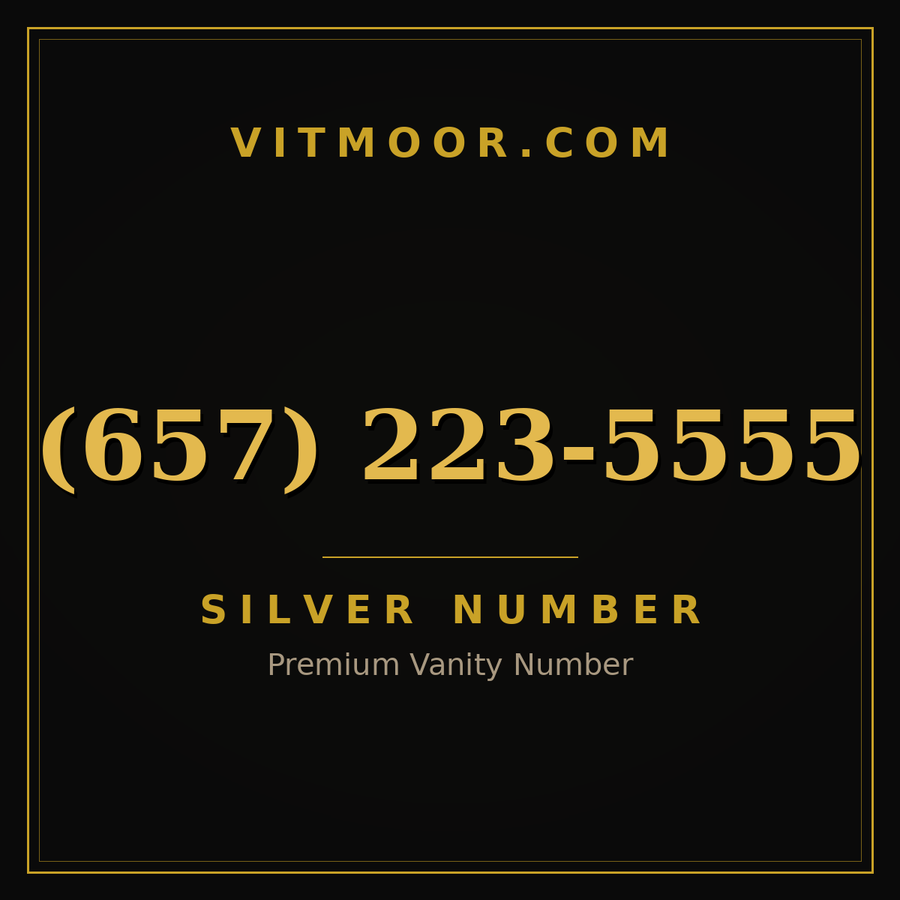 VITMOOR Silver premium number (657) 223-5555