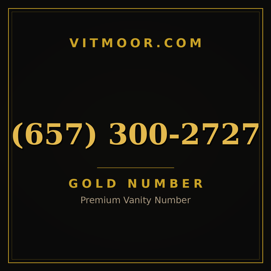VITMOOR Gold premium number (657) 300-2727