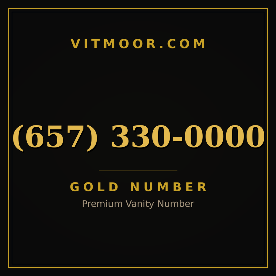 VITMOOR Gold premium number (657) 330-0000