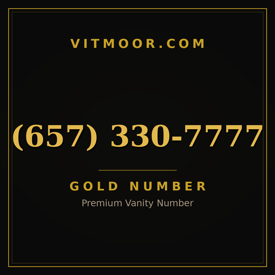VITMOOR Gold premium number (657) 330-7777