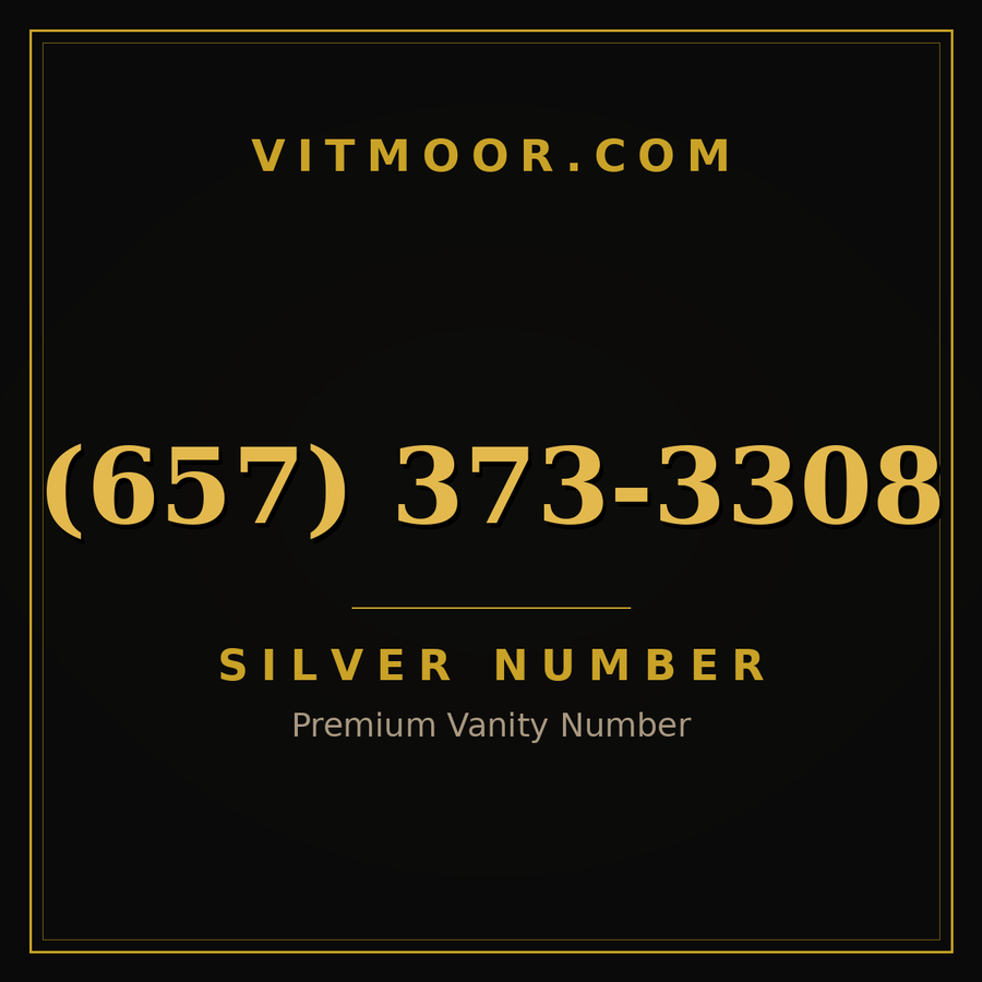 VITMOOR Silver premium number (657) 373-3308