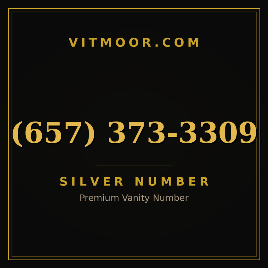 VITMOOR Silver premium number (657) 373-3309