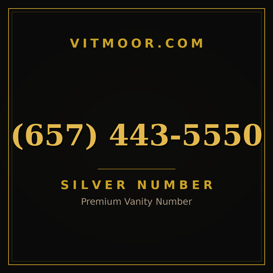 VITMOOR Silver premium number (657) 443-5550
