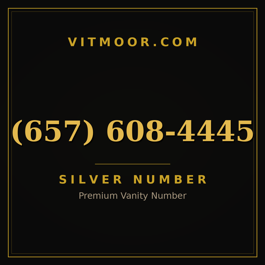 VITMOOR Silver premium number (657) 608-4445