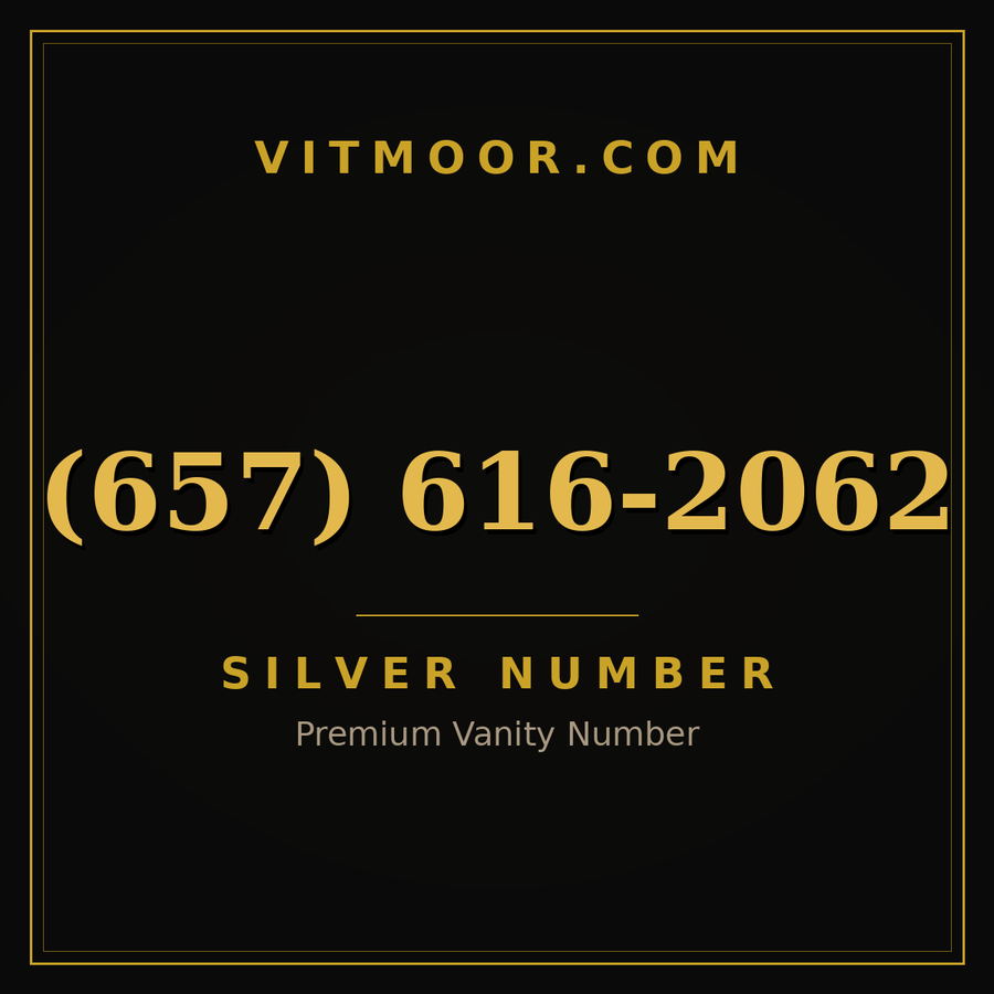 VITMOOR Silver premium number (657) 616-2062