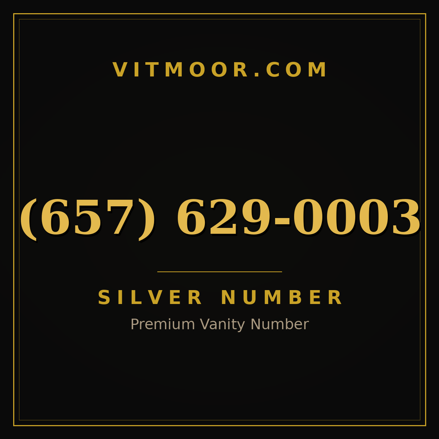 VITMOOR Silver premium number (657) 629-0003