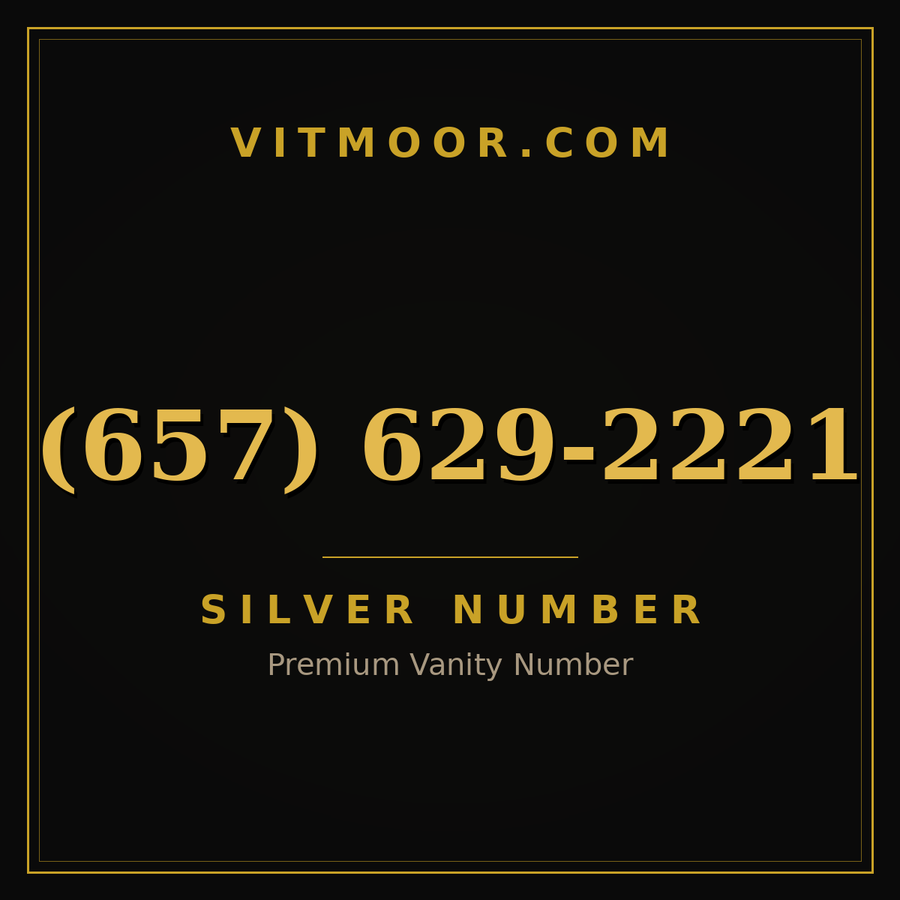 VITMOOR Silver premium number (657) 629-2221