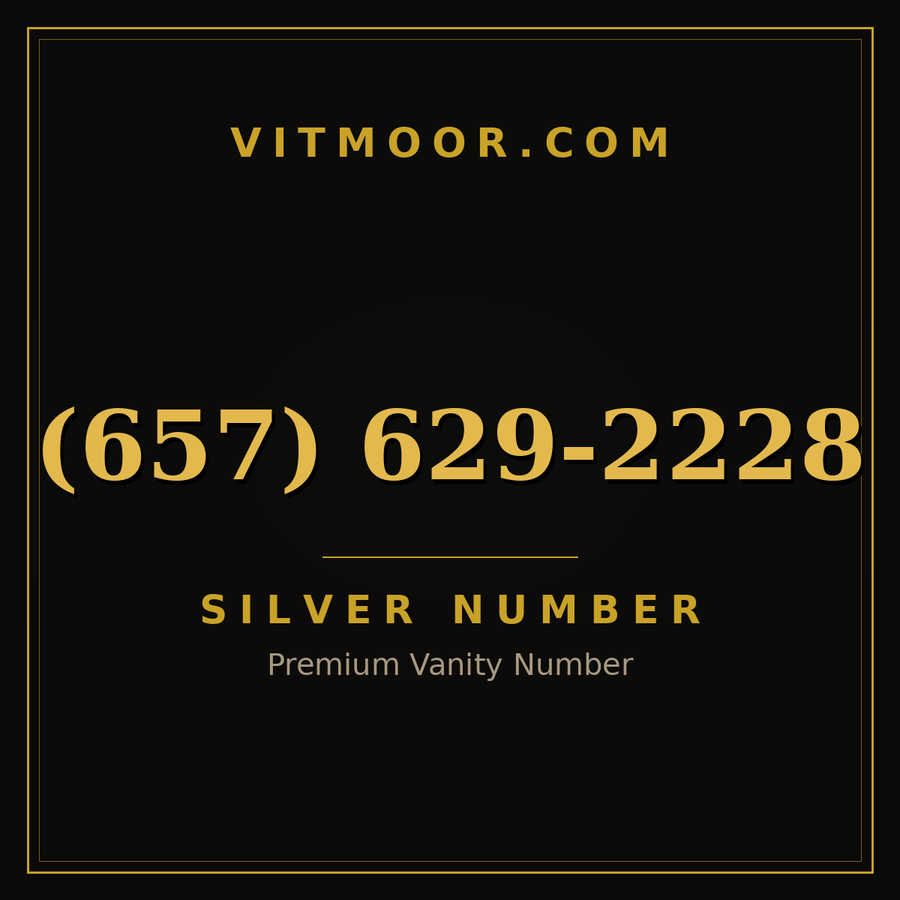 VITMOOR Silver premium number (657) 629-2228