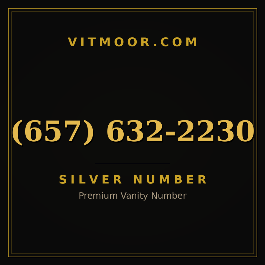 VITMOOR Silver premium number (657) 632-2230