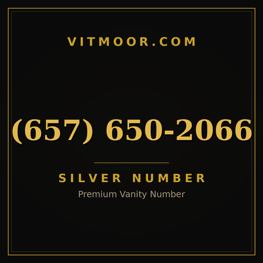 VITMOOR Silver premium number (657) 650-2066
