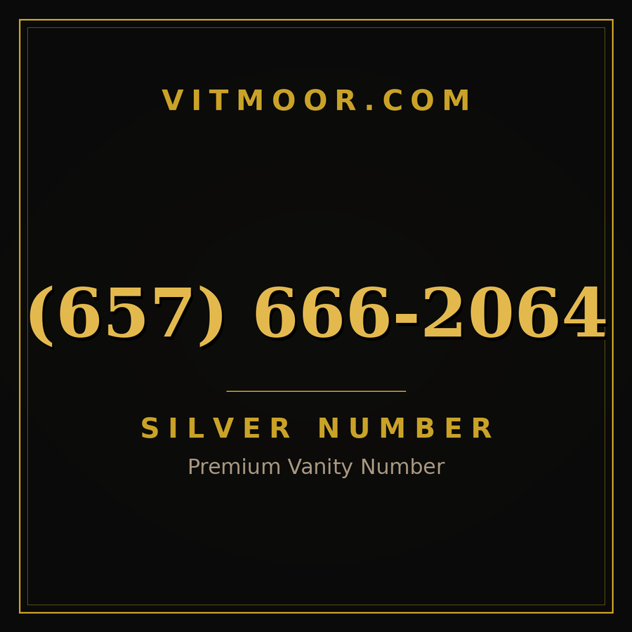 VITMOOR Silver premium number (657) 666-2064