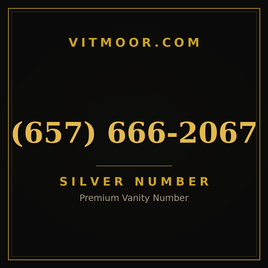 VITMOOR Silver premium number (657) 666-2067