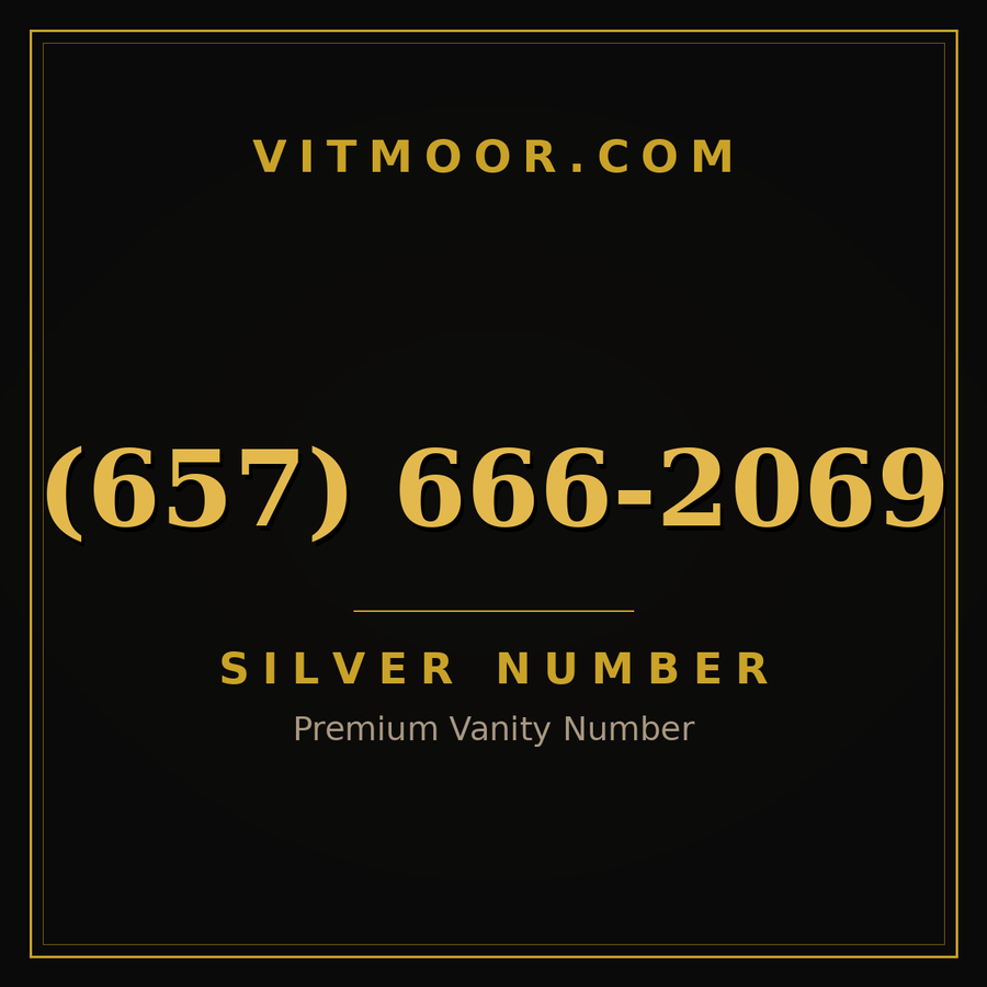VITMOOR Silver premium number (657) 666-2069