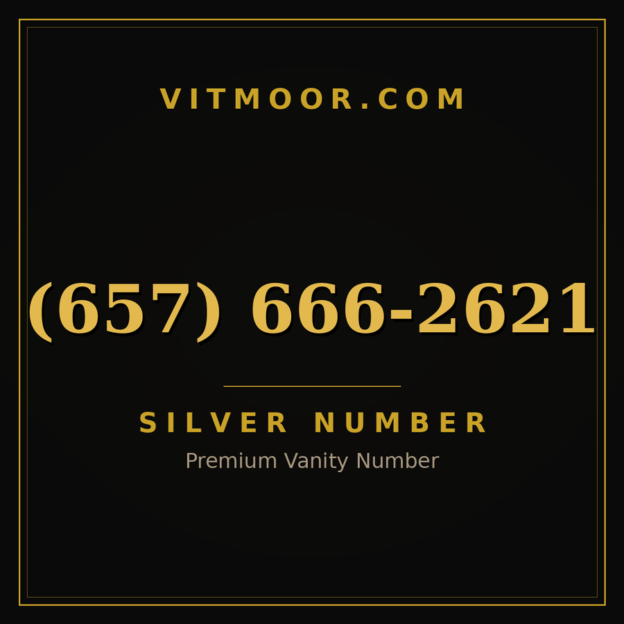 VITMOOR Silver premium number (657) 666-2621