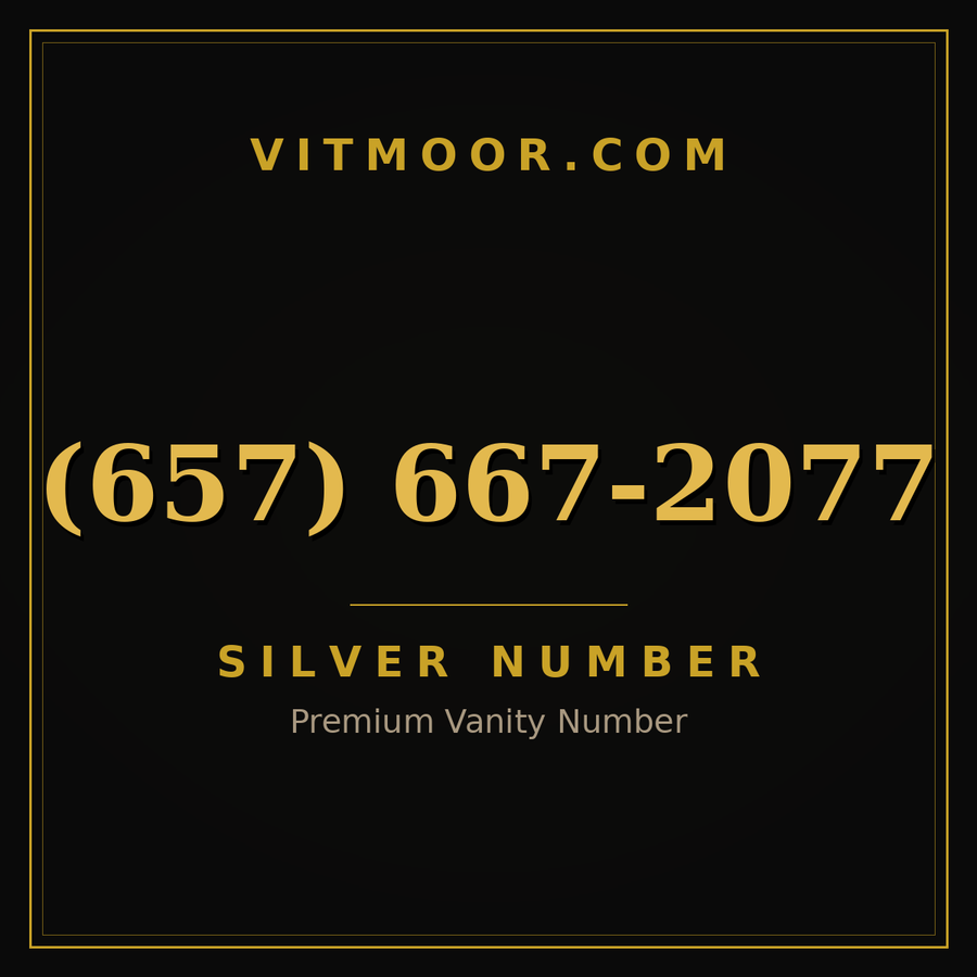 VITMOOR Silver premium number (657) 667-2077