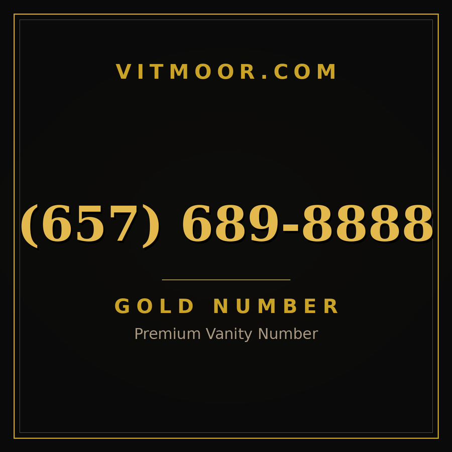 VITMOOR Gold premium number (657) 689-8888