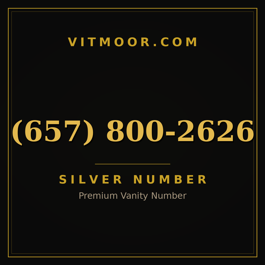 VITMOOR Silver premium number (657) 800-2626