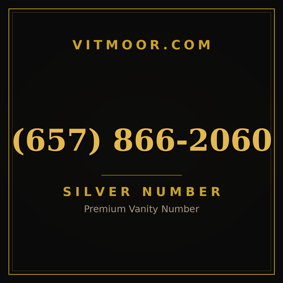 VITMOOR Silver premium number (657) 866-2060