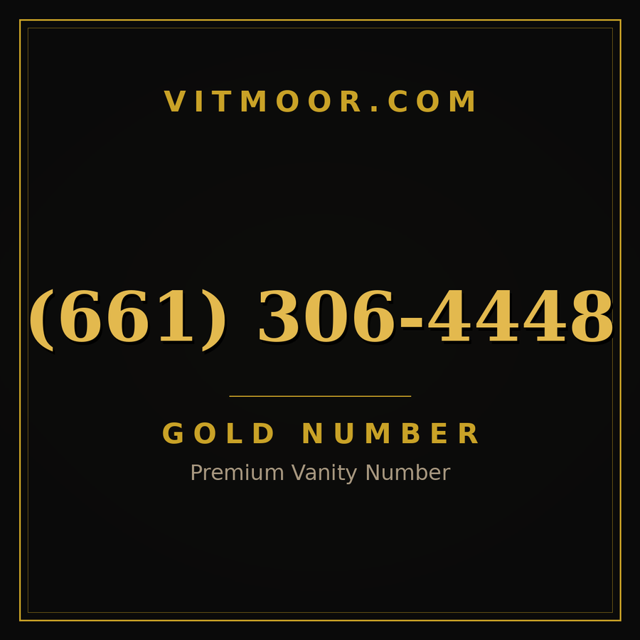VITMOOR Gold premium number (661) 306-4448