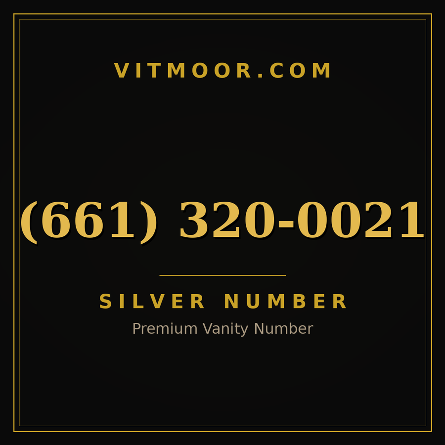 VITMOOR Silver premium number (661) 320-0021