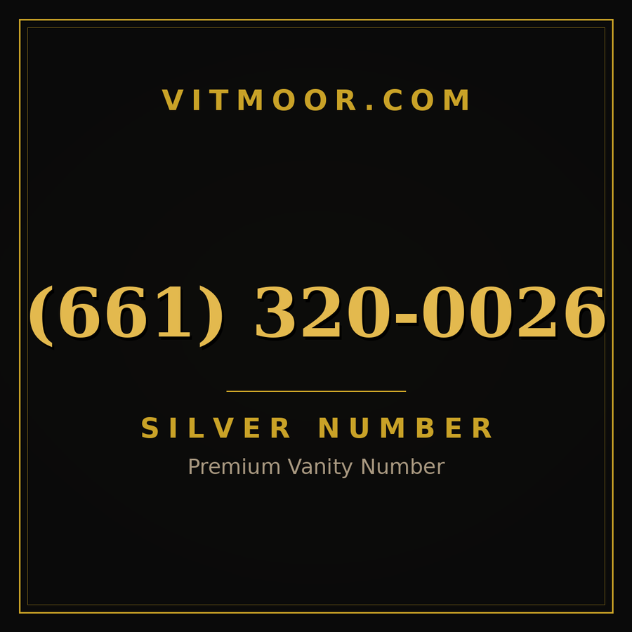 VITMOOR Silver premium number (661) 320-0026