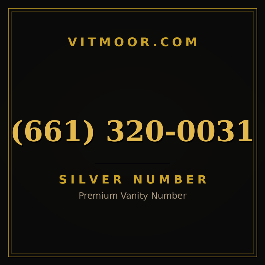 VITMOOR Silver premium number (661) 320-0031