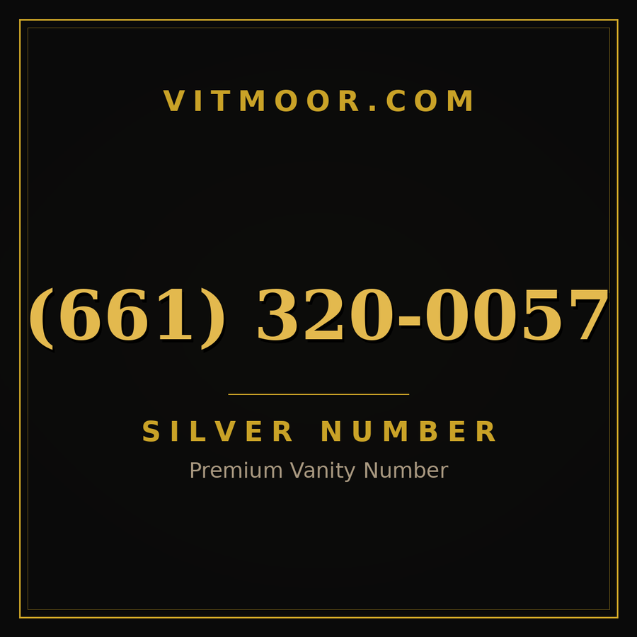 VITMOOR Silver premium number (661) 320-0057